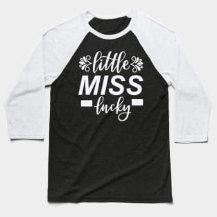 Little Miss LUcky Baseball T-Shirt